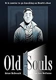 Old Souls by Brian McDonald, Les McClaine