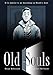 Old Souls by Brian McDonald, Les McClaine