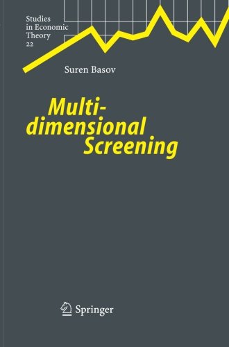 Multidimensional Screening (Studies in Economic Theory)