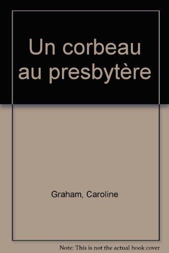 Un  corbeau au presbytère