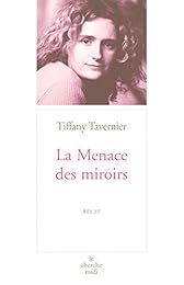 La  menace des miroirs