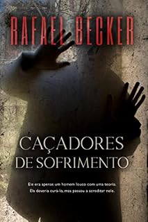Livro Caçadores De Sofrimento