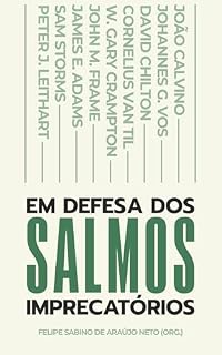 Em defesa dos salmos imprecatórios