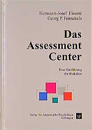Das Assessment Center Eine Einfuhrung Fur Praktiker Amazon De Fisseni Hermann J Fennekels Georg P Bucher