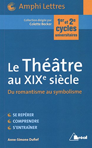 Le  théâtre au XIXe siècle