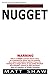 Nugget: An extremely twisted SHORT STORY