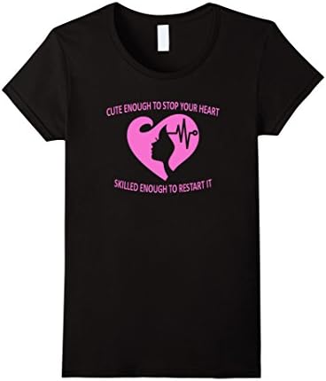 Women's Cute enough to stop your heart. Skilled enough to restart it Medium Black
