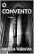 Livro O CONVENTO: APRENDIZAGEM