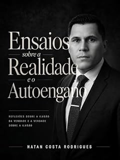 Livro Ensaios sobre a Realidade e o Autoengano