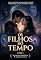Livro Os Filhos do Tempo
