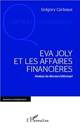 Eva Joly et les affaires financières