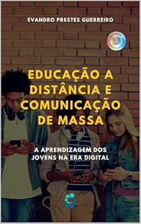 Livro Educação a distância e Comunicação de Massa: A aprendizagem dos jovens na Era Digital (Social meeting)