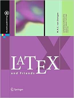 LaTeX and Friends (X.media.publishing) LaTeX and Friends (X.media.publishing)