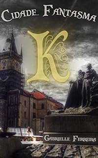 Livro Cidade Fantasma: Os escolhidos