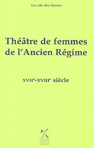 Théâtre de femmes de l'Ancien régime