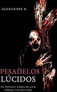 Livro Pesadelos Lúcidos