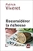 Reconsidérer la richesse by 