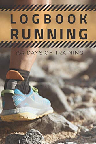 Running Logbook: Running Training Journal | 365 Days of Training | Perfect Gift for Running Lovers.