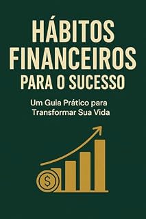 Livro hábitos financeiros para mudar sua vida