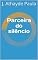 Livro Parceira do silêncio