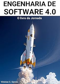 Livro Engenharia de Software 4.0: eBook da Jornada