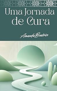 Livro Uma Jornada de Cura