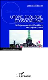 Utopie, écologie, écosocialisme