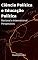Livro Ciência Política e Educação Política: Nacional e internacional Perspectivas