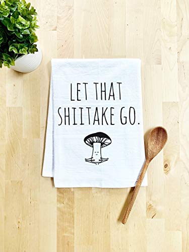 Amazon Com Funny Dish Towel Let That Shiitake Go Mushroom Pun
