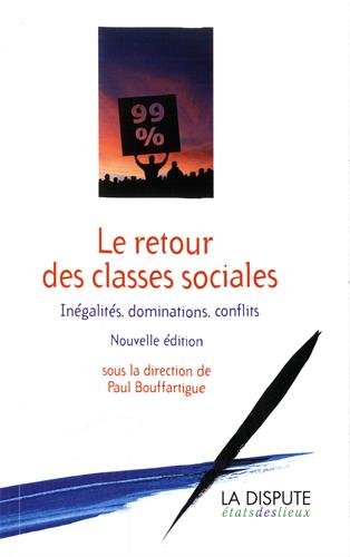 Le  retour des classes sociales