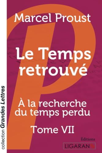 A LA Recherche Du Temps Perdu (Pleiade Ser. : Tome 4): Proust