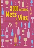 3000 accords mets et vins by 