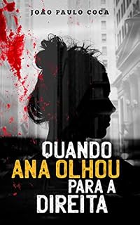 Livro Quando Ana olhou para a direita