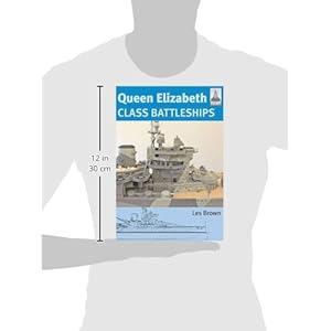 Shipcraft 15 - Queen Elizabeth Class Battleships