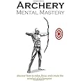 Archery Mental Mastery