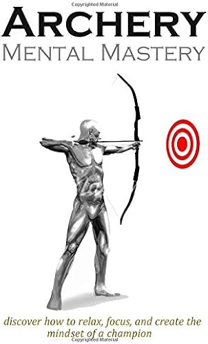 Download Archery Mental Mastery PDF