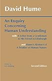 An Enquiry Concerning Human Understanding: with Hume's Abstract of A Treatise of Human Nature and A Letter from a Gentleman to His Friend in Edinburgh (Hackett Classics)