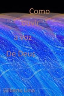 Livro Como ouvir a voz de Deus