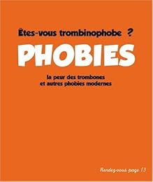 Phobies
