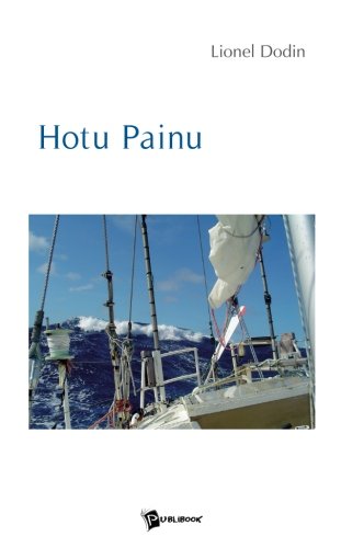 Hotu Painu (French Edition)