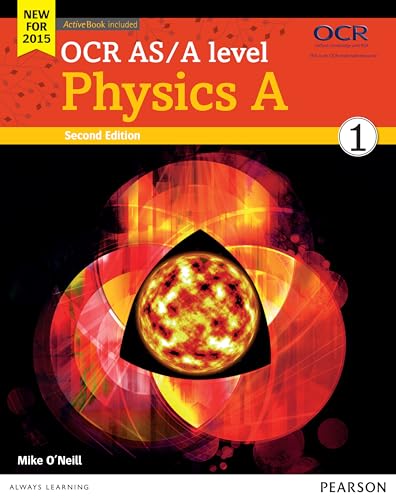 OCR As/A level physics A. Student book. Per le Scuole superiori (Vol. 1)