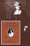 Crusade for Justice: The Autobiography of Ida B. Wells (Negro American Biographies and Autobiographi by