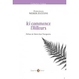 Ici commence l'ailleurs