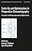 Scale-Up and Optimization in Preparative Chromatography: Principles and Biopharmaceutical Applications (Chromatographic Science)