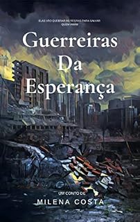 Livro Guerreiras da Esperança
