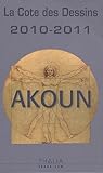la cote des dessins (édition 2010/2011) by