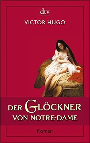 Der Glckner Von Notre Dame Roman By Victor Hugo 2009 10 - 