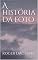 Livro A história da foto