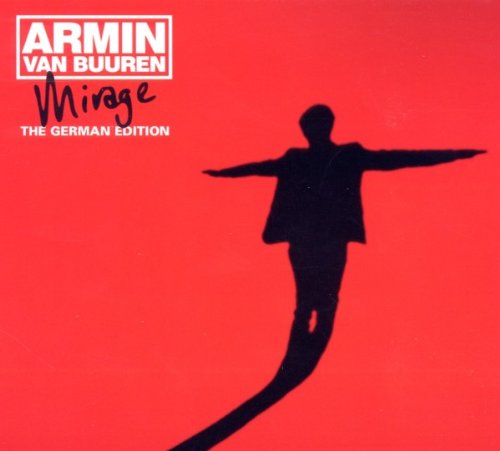 Armin Van Buuren - Mirage / The German Edition - Zortam Music