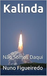 Livro Kalinda: Não Somos Daqui